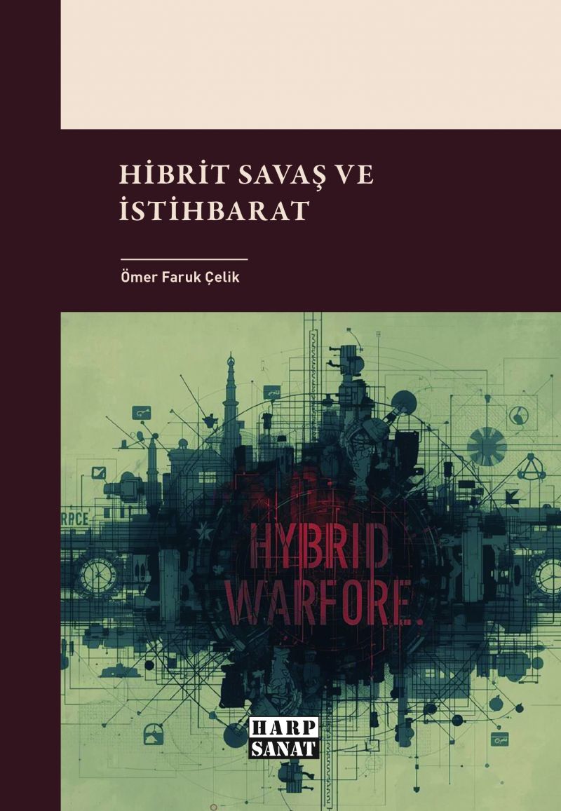 Hibrit Savaş ve İstihbarat